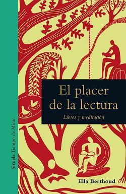 PLACER DE LA LECTURA, EL | 9788418245633 | BERTHOUD, ELLA | Llibreria L'Illa - Llibreria Online de Mollet - Comprar llibres online