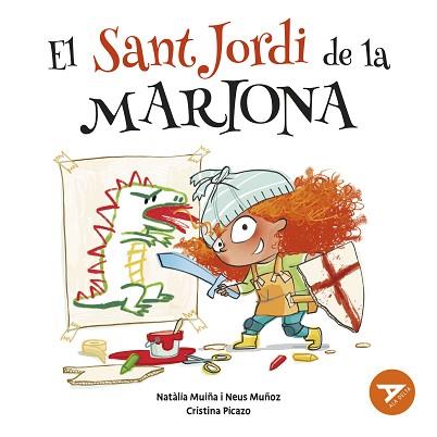SANT JORDI DE LA MARIONA, EL | 9788447953981 | MUÑOZ ESPAÑA, NEUS/MUIÑA, NATÀLIA
