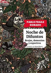 NOCHE DE DIFUNTOS | 9791387554507 | FRAILE DORADO, PABLO | Llibreria L'Illa - Llibreria Online de Mollet - Comprar llibres online