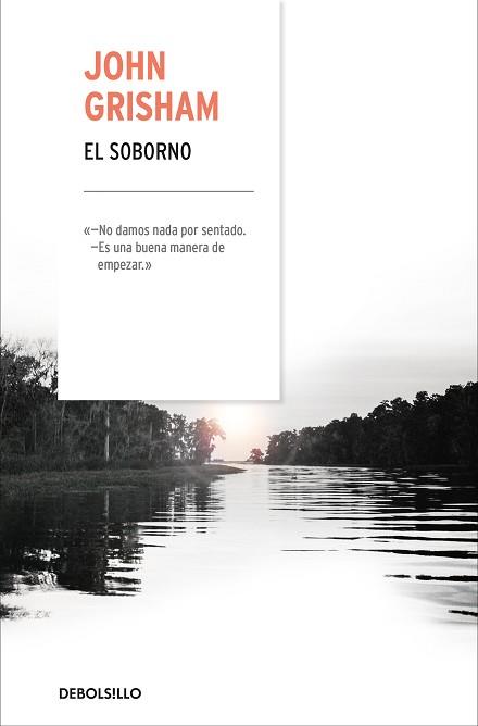 SOBORNO, EL | 9788466342537 | GRISHAM, JOHN | Llibreria L'Illa - Llibreria Online de Mollet - Comprar llibres online