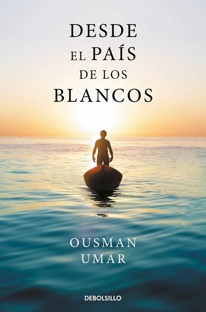 DESDE EL PAÍS DE LOS BLANCOS | 9788466390705 | UMAR, OUSMAN | Llibreria L'Illa - Llibreria Online de Mollet - Comprar llibres online