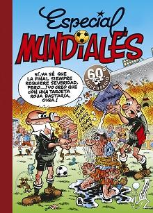 ESPECIAL MUNDIALES: MUNDIAL 78 | MUNDIAL 82 | EL BALÓN CATASTRÓFICO | MUNDIAL 82 | 9788402421746 | IBÁÑEZ, FRANCISCO | Llibreria L'Illa - Llibreria Online de Mollet - Comprar llibres online