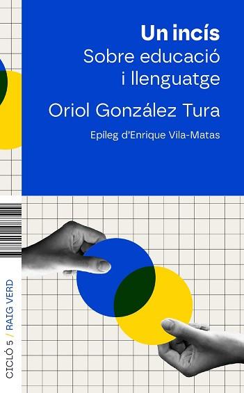INCÍS, UN | 9788410487543 | GONZÁLEZ, ORIOL | Llibreria L'Illa - Llibreria Online de Mollet - Comprar llibres online