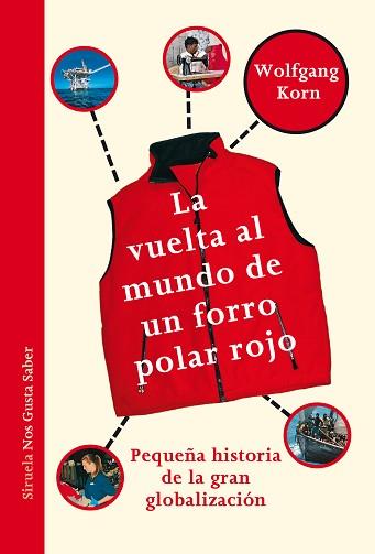 VUELTA AL MUNDO DE UN FORRO POLAR ROJO, LA | 9788417151980 | KORN, WOLFGANG