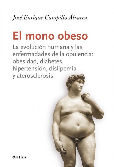 MONO OBESO, EL | 9788484328544 | CAMPILLO ALVAREZ, JOSE ENRIQUE | Llibreria L'Illa - Llibreria Online de Mollet - Comprar llibres online