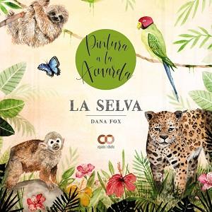 SELVA. PINTURA A LA ACUARELA | 9788441546387 | FOX, DANA | Llibreria L'Illa - Llibreria Online de Mollet - Comprar llibres online