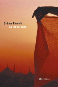 NOVA VIDA, LA | 9788482644325 | PAMUK, ORHAN
