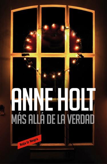 MÁS ALLÁ DE LA VERDAD | 9788416195923 | HOLT, ANNE | Llibreria L'Illa - Llibreria Online de Mollet - Comprar llibres online