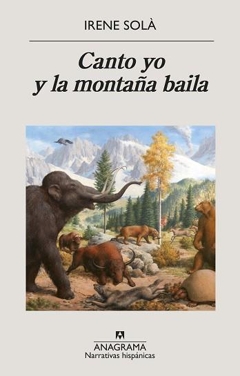 CANTO YO Y LA MONTAÑA BAILA | 9788433998774 | SOLÀ SAEZ, IRENE | Llibreria L'Illa - Llibreria Online de Mollet - Comprar llibres online