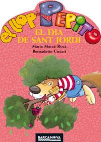 LLOP PEPITO EL DIA DE SANT JORDI, EL | 9788448920708 | Llibreria L'Illa - Llibreria Online de Mollet - Comprar llibres online