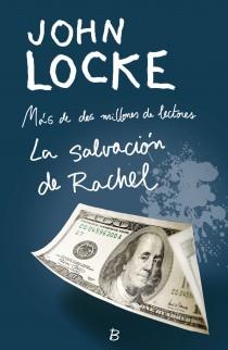 SALVACION DE RACHEL, LA | 9788466650588 | LOCKE, JOHN