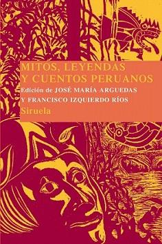 MITOS LEYENDAS Y CUENTOS PERUANOS | 9788498412901 | 19.9