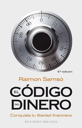 CODIGO DEL DINERO, EL | 9788497775762 | SAMSO, RAIMON | Llibreria L'Illa - Llibreria Online de Mollet - Comprar llibres online
