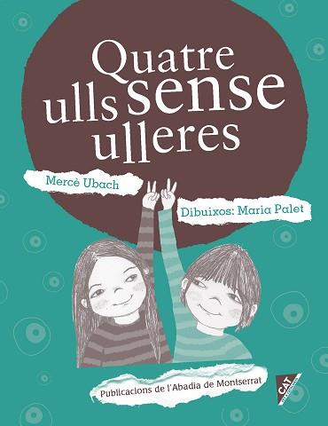 QUATRE ULLS SENSE ULLERES | 9788498838862 | UBACH, MERCÈ