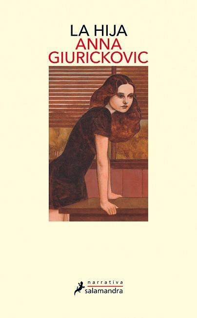 HIJA, LA | 9788498389357 | GIURICKOVIC DATO, ANNA | Llibreria L'Illa - Llibreria Online de Mollet - Comprar llibres online