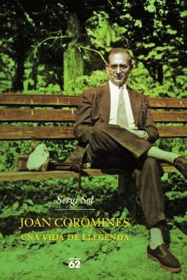 JOAN COROMINES | 9788429756838 | SOL, SERGI | Llibreria L'Illa - Llibreria Online de Mollet - Comprar llibres online