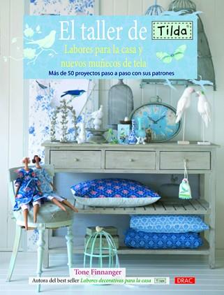 TALLER DE TILDA, EL | 9788498742305 | FINNANGER, TONE | Llibreria L'Illa - Llibreria Online de Mollet - Comprar llibres online