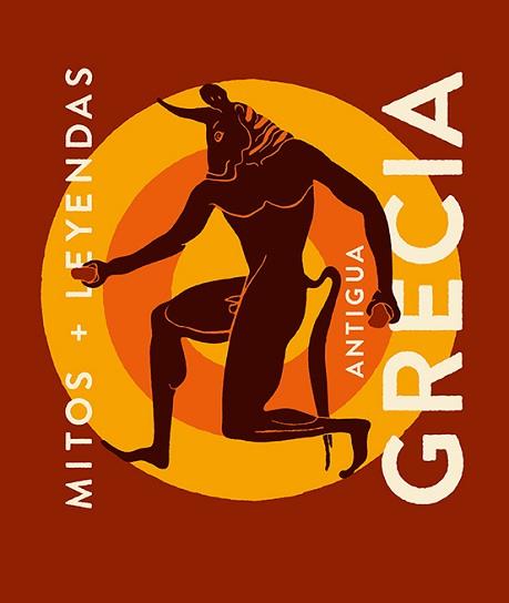 MITOS Y LEYENDAS DE LA ANTIGUA GRECIA | 9788419599353 | ARIAS, JOAQUÍN | Llibreria L'Illa - Llibreria Online de Mollet - Comprar llibres online