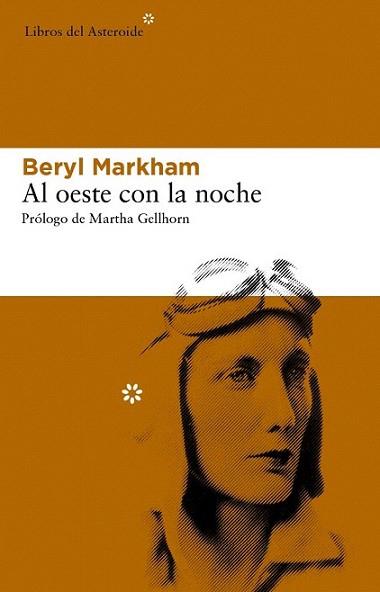AL OESTE CON LA NOCHE | 9788492663606 | MARKHAM, BERYL