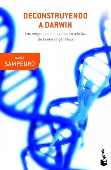 DECONSTRUYENDO A DARWIN | 9788408041351 | SAMPEDRO, JAVIER