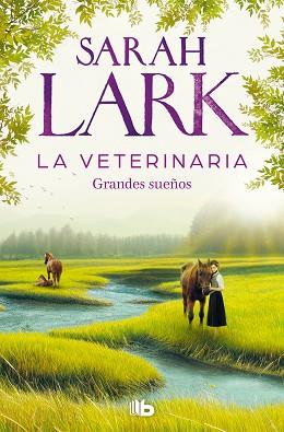 VETERINARIA., LA (GRANDES SUEÑOS) | 9788413148342 | LARK, SARAH