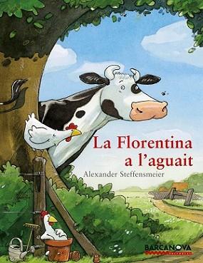 FLORENTINA A L'AGUAIT, LA | 9788448925901 | STEFFENSMEIER, ALEXANDER | Llibreria L'Illa - Llibreria Online de Mollet - Comprar llibres online