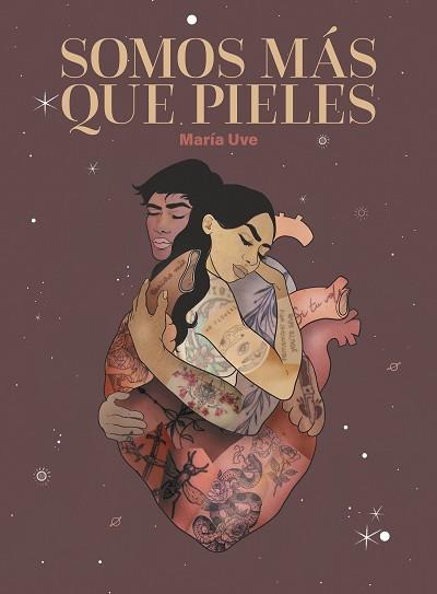 SOMOS MÁS QUE PIELES | 9788418260957 | UVE, MARÍA | Llibreria L'Illa - Llibreria Online de Mollet - Comprar llibres online