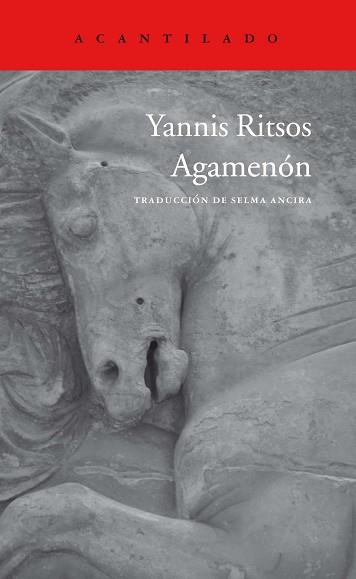 AGAMENÓN | 9788416748839 | RITSOS, YANNIS | Llibreria L'Illa - Llibreria Online de Mollet - Comprar llibres online