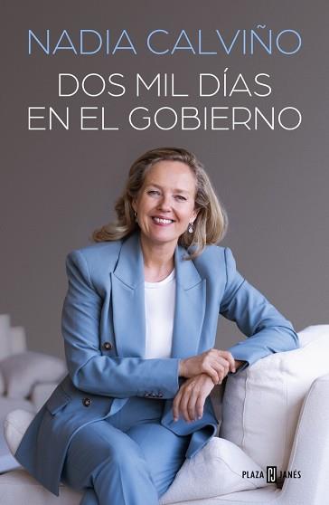 DOS MIL DÍAS EN EL GOBIERNO | 9788401038358 | CALVIÑO, NADIA | Llibreria L'Illa - Llibreria Online de Mollet - Comprar llibres online