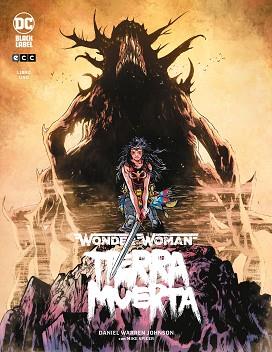 WONDER WOMAN: TIERRA MUERTA NÚM. 1 DE 2 (TERCERA EDICIÓN) | 9788418475450 | WARREN JOHNSON, DANIEL | Llibreria L'Illa - Llibreria Online de Mollet - Comprar llibres online