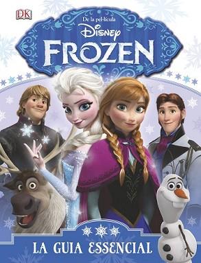 FROZEN. LA GUIA ESSENCIAL | 9788490575796 | DIVERSOS AUTORS | Llibreria L'Illa - Llibreria Online de Mollet - Comprar llibres online
