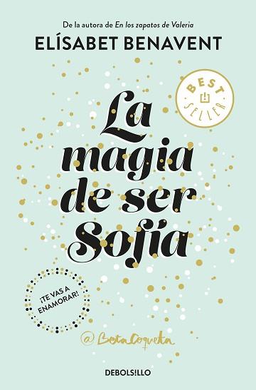 MAGIA DE SER SOFÍA, LA | 9788466343183 | BENAVENT, ELISABET | Llibreria L'Illa - Llibreria Online de Mollet - Comprar llibres online