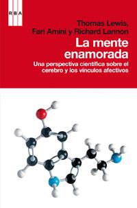 MENTE ENAMORADA, LA | 9788490062920 | LEWIS, THOMAS | Llibreria L'Illa - Llibreria Online de Mollet - Comprar llibres online
