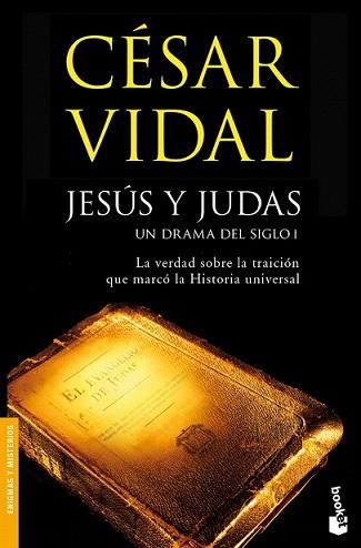 JESUS Y JUDAS (NF) | 9788408078692 | VIDAL, CESAR
