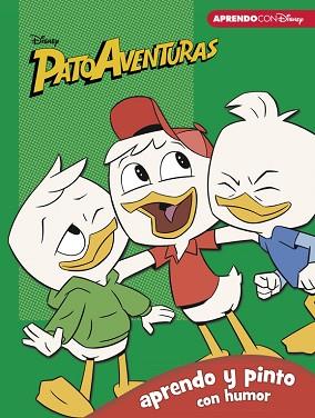 PATOAVENTURAS. APRENDO Y PINTO CON HUMOR (LIBRO EDUCATIVO DISNEY CON ACTIVIDADES | 9788416931347 | DISNEY | Llibreria L'Illa - Llibreria Online de Mollet - Comprar llibres online
