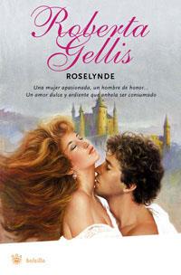 ROSELYNDE (RBA ROMANTICA) | 9788478719853 | GELLIS, ROBERTA | Llibreria L'Illa - Llibreria Online de Mollet - Comprar llibres online