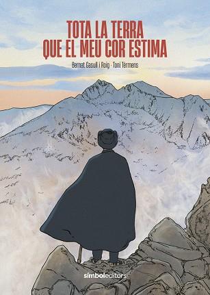 TOTA LA TERRA QUE EL MEU COR ESTIMA | 9788418696589 | GASULL ROIG, BERNAT | Llibreria L'Illa - Llibreria Online de Mollet - Comprar llibres online