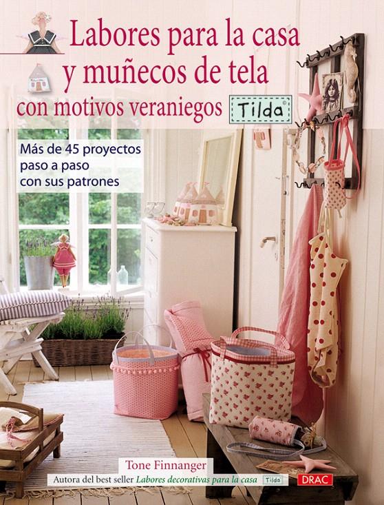 LABORES PARA LA CASA Y MUÑECOS DE TELA CON MOTIVOS | 9788498740998 | FINNANGER, TONE