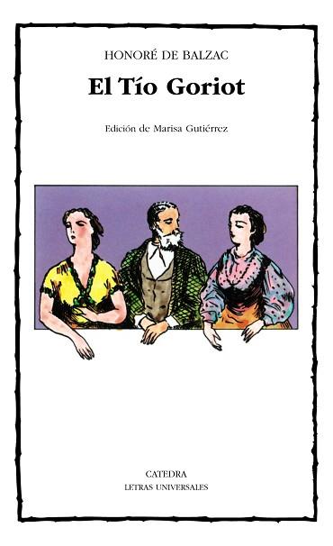 TIO GORIOT, EL | 9788437605203 | BALZAC, HONORE DE | Llibreria L'Illa - Llibreria Online de Mollet - Comprar llibres online