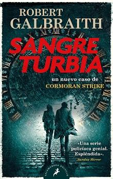 SANGRE TURBIA  | 9788418796562 | GALBRAITH, ROBERT | Llibreria L'Illa - Llibreria Online de Mollet - Comprar llibres online