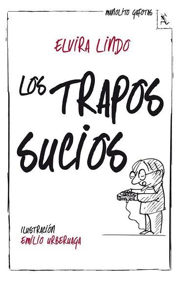 TRAPOS SUCIOS, LOS | 9788432214950 | LINDO, ELVIRA | Llibreria L'Illa - Llibreria Online de Mollet - Comprar llibres online