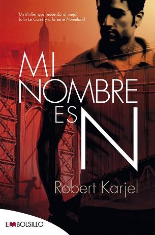 MI NOMBRE ES N | 9788416087495 | KARJEL, ROBERT | Llibreria L'Illa - Llibreria Online de Mollet - Comprar llibres online