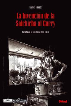 INVENCION DE LA SALCHICHA AL CURRY, LA | 9788483576533 | KREITZ, ISABEL