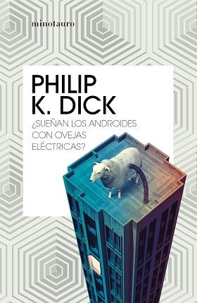 SUEÑAN LOS ANDROIDES CON OVEJAS ELÉCTRICAS? | 9788445007723 | DICK, PHILIP K. | Llibreria L'Illa - Llibreria Online de Mollet - Comprar llibres online