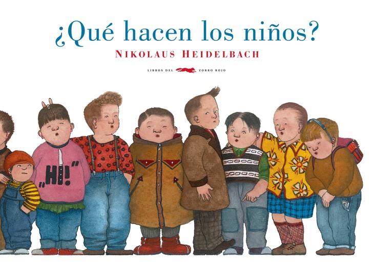 QUÉ HACEN LOS NIÑOS? | 9788492412907 | HEIDELBACH, NIKOLAUS