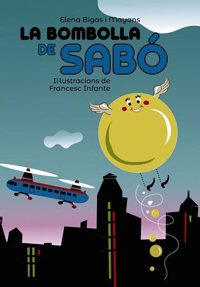 BOMBOLLA DE SABÓ, LA | 9788448945817 | BIGAS I MANYANS, ELENA