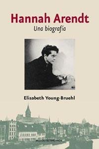 HANNAH ARENDT | 9788449319334 | YOUNG-BRUEHL, ELISABETH