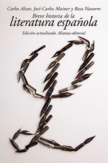 BREVE HISTORIA DE LA LITERATURA ESPAÑOLA | 9788420688398 | ALVAR, CARLOS/MAINER, JOSÉ-CARLOS/NAVARRO, ROSA | Llibreria L'Illa - Llibreria Online de Mollet - Comprar llibres online