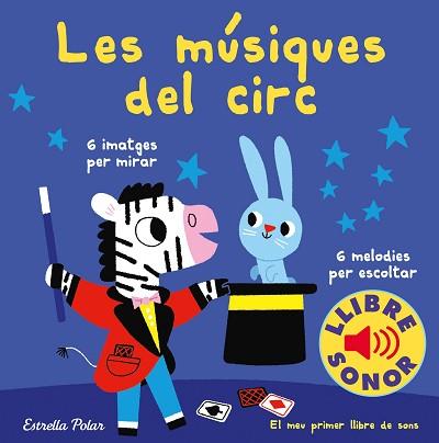 MÚSIQUES DEL CIRC, LES | 9788491378303 | BILLET, MARION | Llibreria L'Illa - Llibreria Online de Mollet - Comprar llibres online