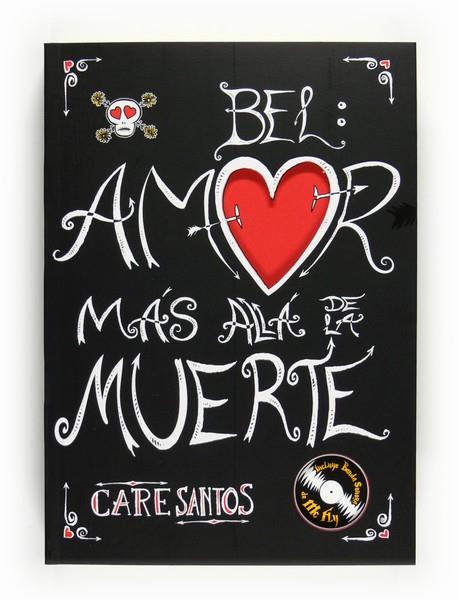 BEL: AMOR MAS ALLA DE LA MUERTE | 9788467535235 | SANTOS, CARE